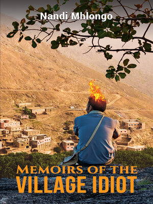 cover image of Memoirs of the Village Idiot